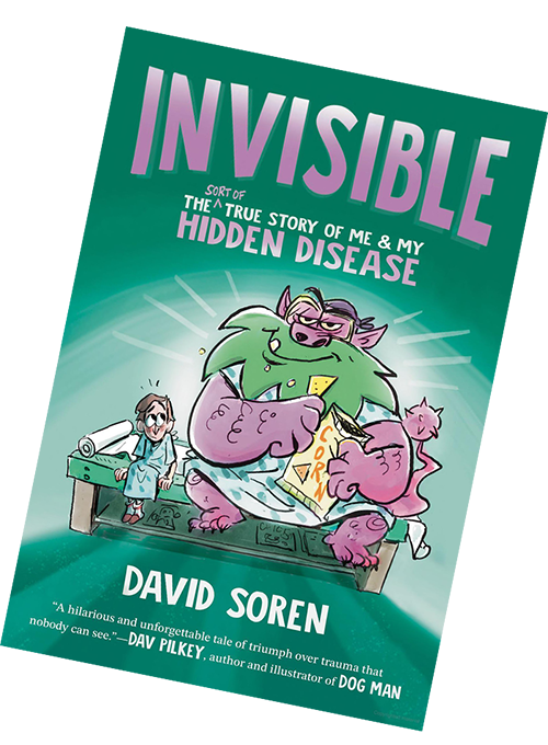 Invisible, the (sort of) True Story of My Hidden Disease