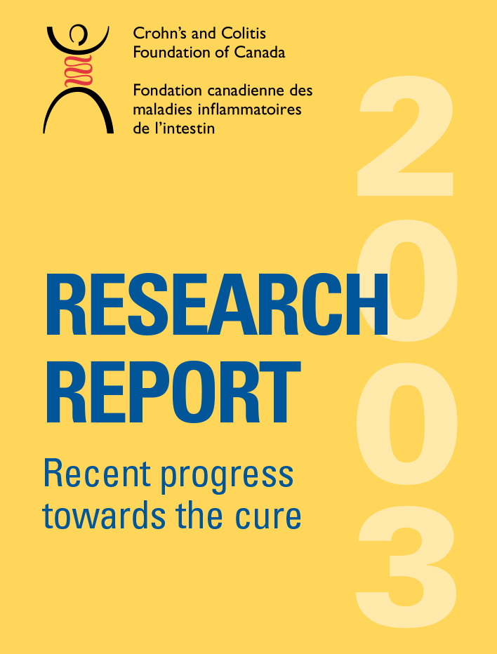 Crohn's and Colitis Canada 2003 Research Report