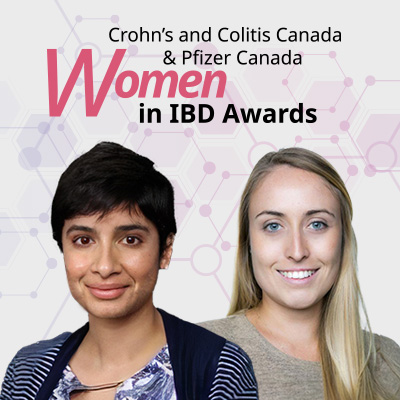 Crohn’s and Colitis Canada and Pfizer Canada Announce 2023 Women in IBD Award Recipients