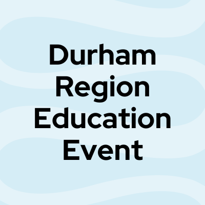 Durham Region Educational Event